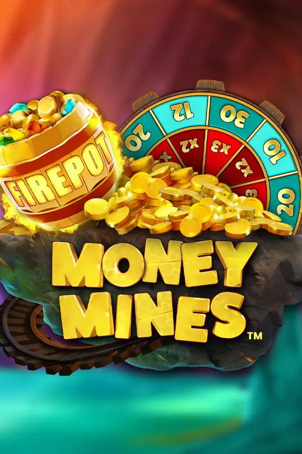 Money Mines