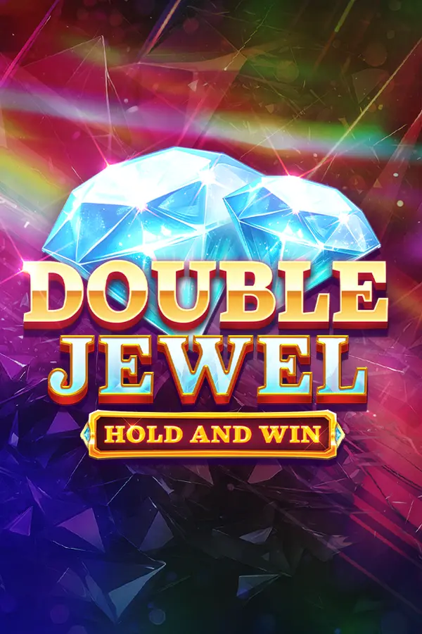 Double Jewel Hold and Win